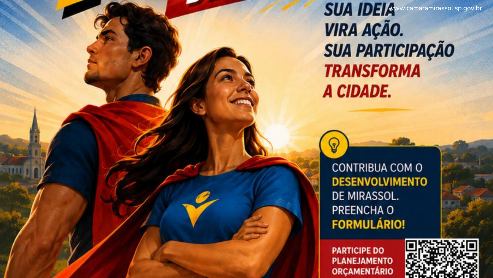 Campanha “Seja o Herói de Mirassol” convida a população a construir o orçamento público de 2027