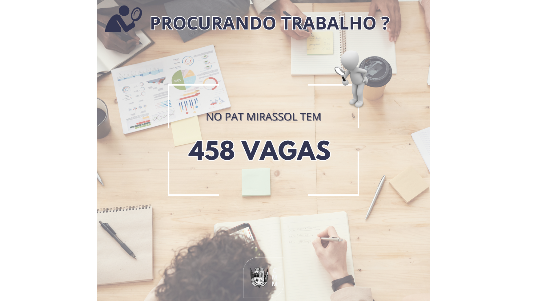 Vagas atualizadas: 458 oportunidades de emprego no PAT Mirassol